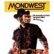 Mondwest adapt� en s�rie